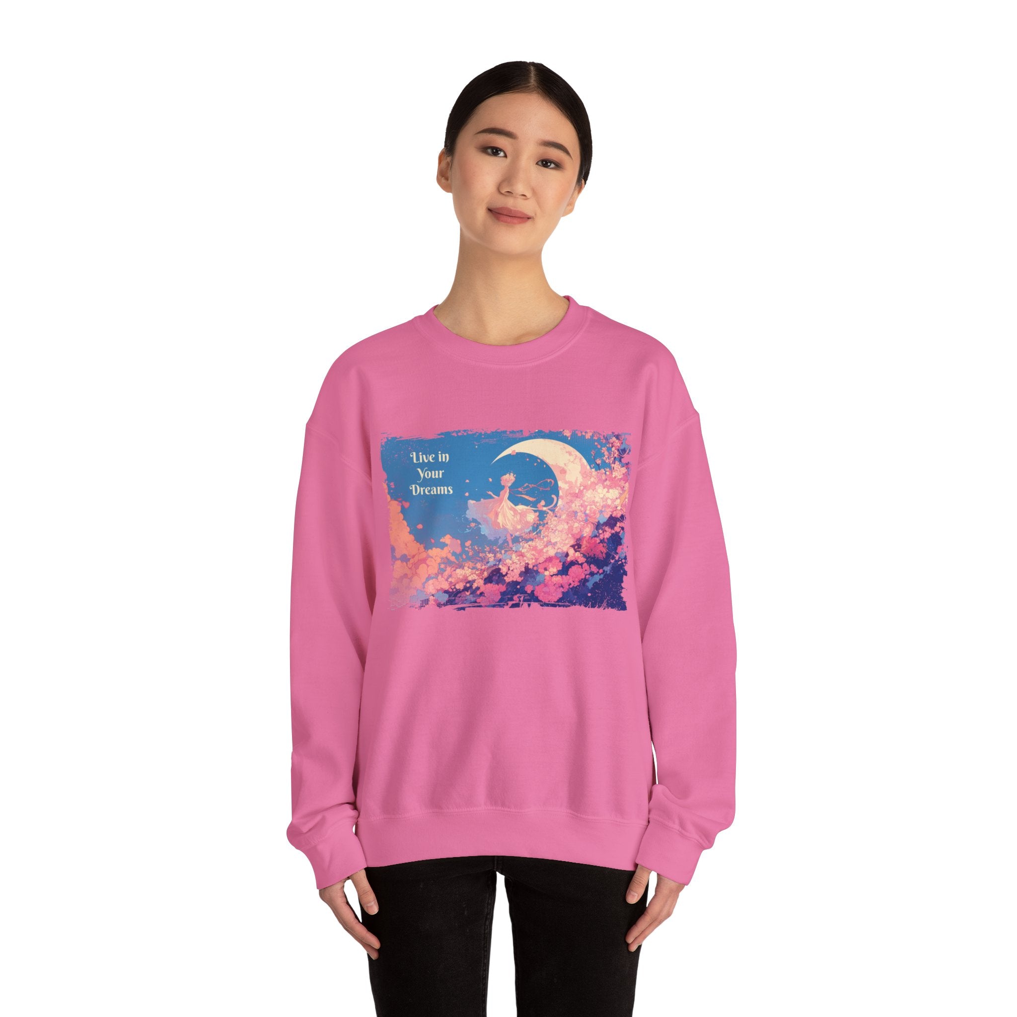 Live in Your Dreams Sweatshirt