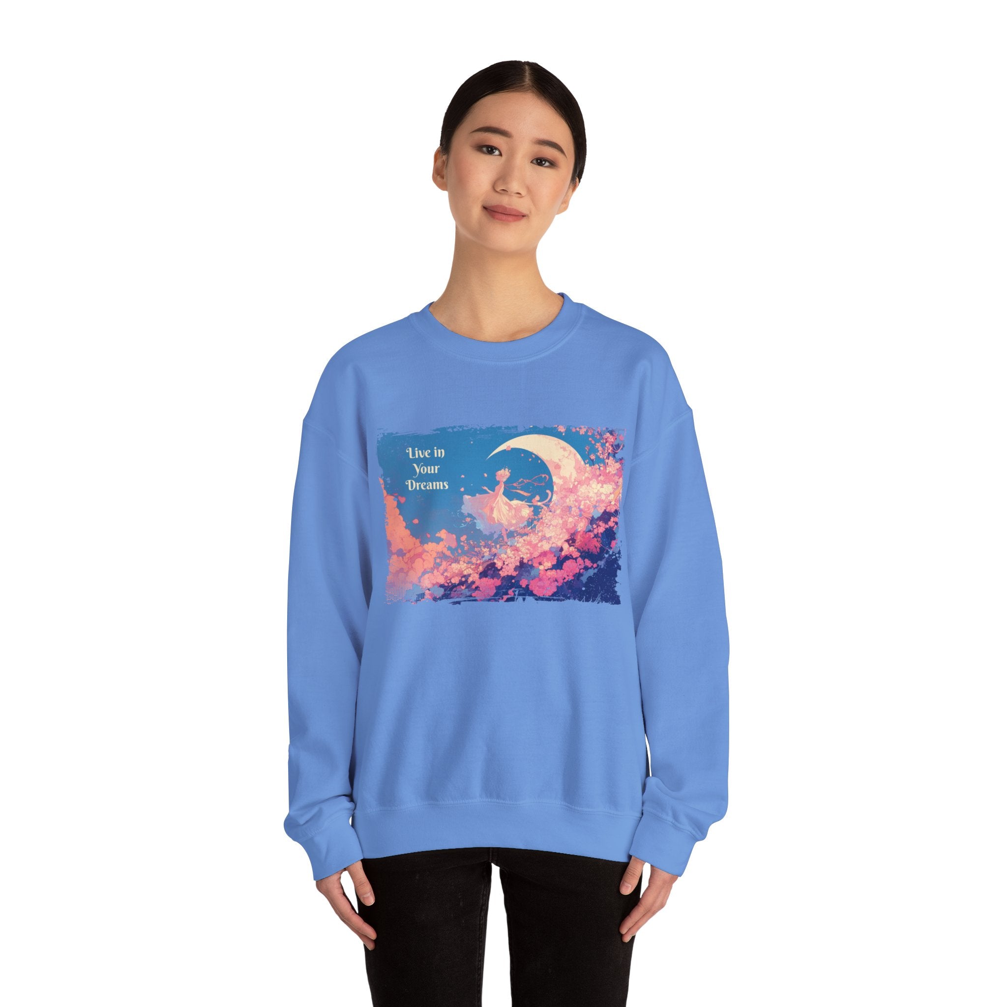 Live in Your Dreams Sweatshirt