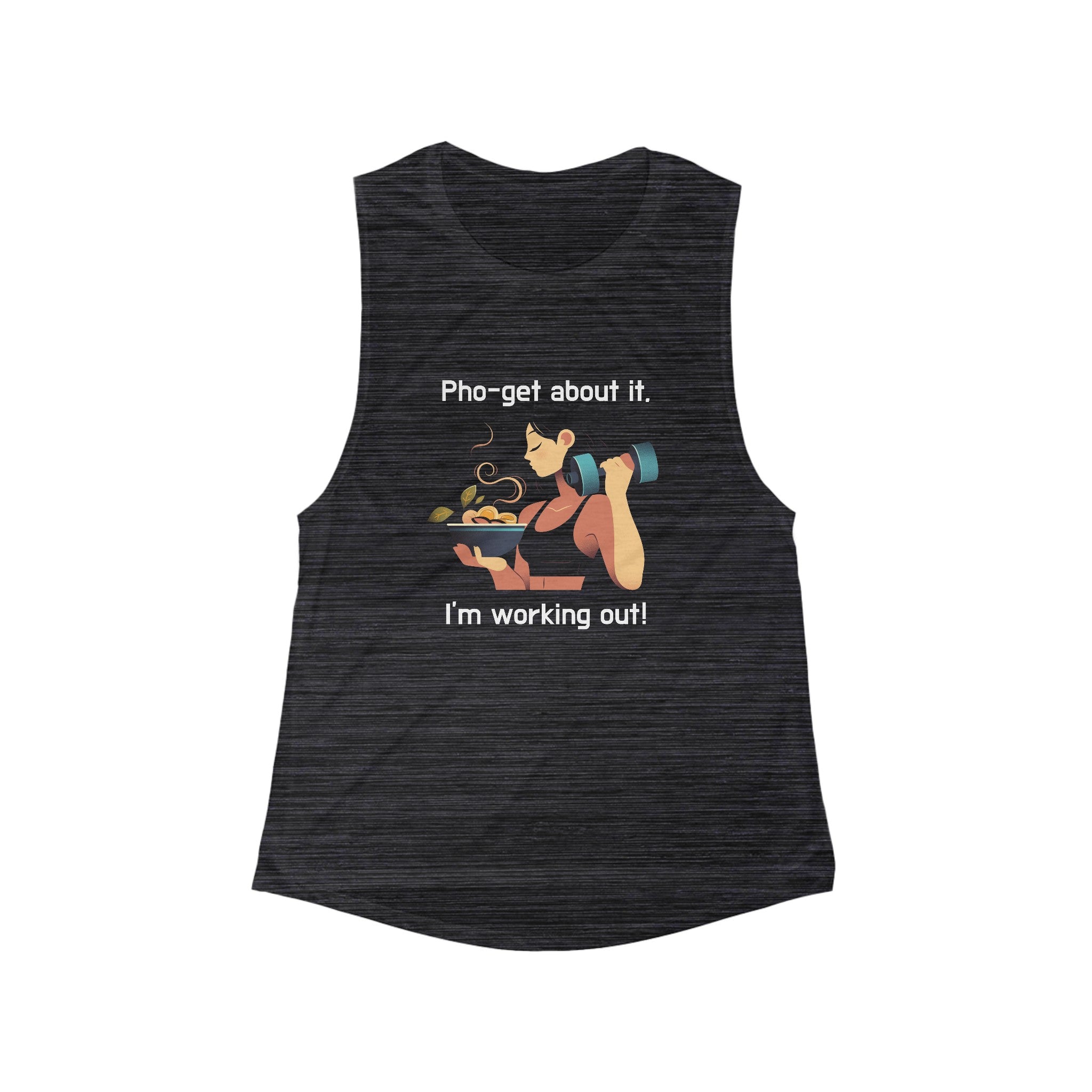 Pho-get About It, I'm Working Out! Women's Flowy Tank Top