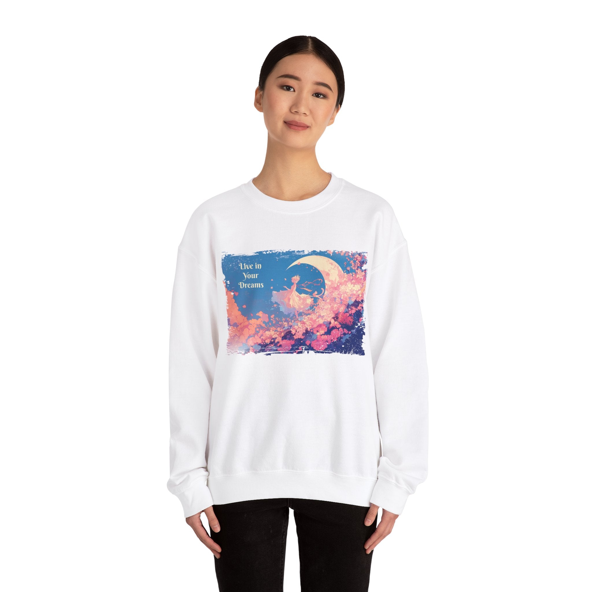 Live in Your Dreams Sweatshirt