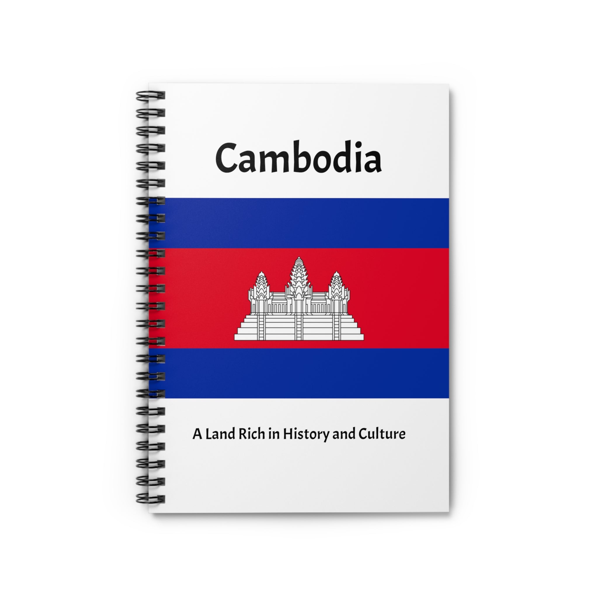 Cambodia: A Land Rich in History and Culture Spiral Notebook